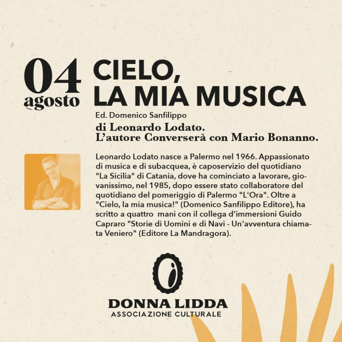 Autori & Libri - 4 agosto - Leonardo Lodato (1)